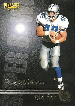Daryl Johnston Dallas Cowboys 1996 Pinnacle NFL Bid for 6 #187
